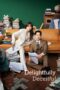 Nonton Film Delightfully Deceitful (2023) Terbaru