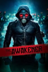 Nonton Film The Awakener (2018) Terbaru