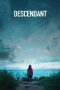 Nonton Film Descendant (2022) Terbaru Nonton Film Descendant (2022) Terbaru