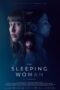 Nonton Film The Sleeping Woman (2024) Terbaru Nonton Film The Sleeping Woman (2024) Terbaru