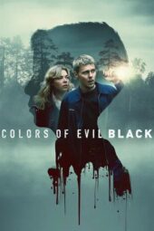 Nonton Film Colors of Evil: Black (2026) Terbaru