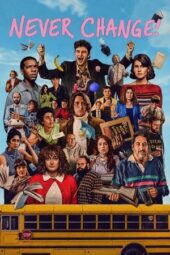 Nonton Film Never Change! (2026) Terbaru