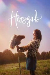 Nonton Film Horsegirls (2026) Terbaru