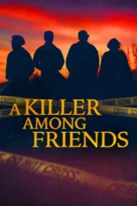 Nonton Film A Killer Among Friends Season 2 (2026) Terbaru
