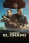 Nonton Film Facing El Chapo (2026) Terbaru