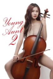 Nonton Film Young Aunt 2 (2019) Terbaru Nonton Film Young Aunt 2 (2019) Terbaru