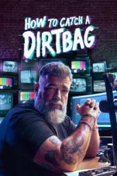 Nonton Film How to Catch a Dirtbag (2026) Terbaru Nonton Film How to Catch a Dirtbag (2026) Terbaru