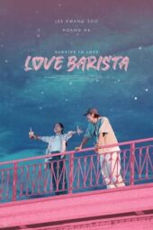 Nonton Film Love Barista (2025) Terbaru Nonton Film Love Barista (2025) Terbaru