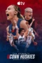 Nonton Film The Dynasty: UConn Huskies (2026) Terbaru
