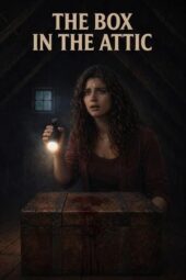 Nonton Film The Box in the Attic (2026) Terbaru Nonton Film The Box in the Attic (2026) Terbaru