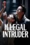 Nonton Film Illegal intruder (2026) Terbaru