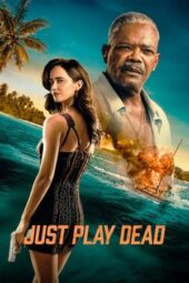 Nonton Film Just Play Dead (2026) Terbaru Nonton Film Just Play Dead (2026) Terbaru