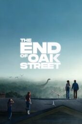 Nonton Film The End of Oak Street (2026) Terbaru