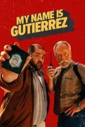 Nonton Film My Name Is Gutierrez (2026) Terbaru Nonton Film My Name Is Gutierrez (2026) Terbaru