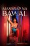 Nonton Film Masarap Na Bawal (2026) Terbaru Nonton Film Masarap Na Bawal (2026) Terbaru